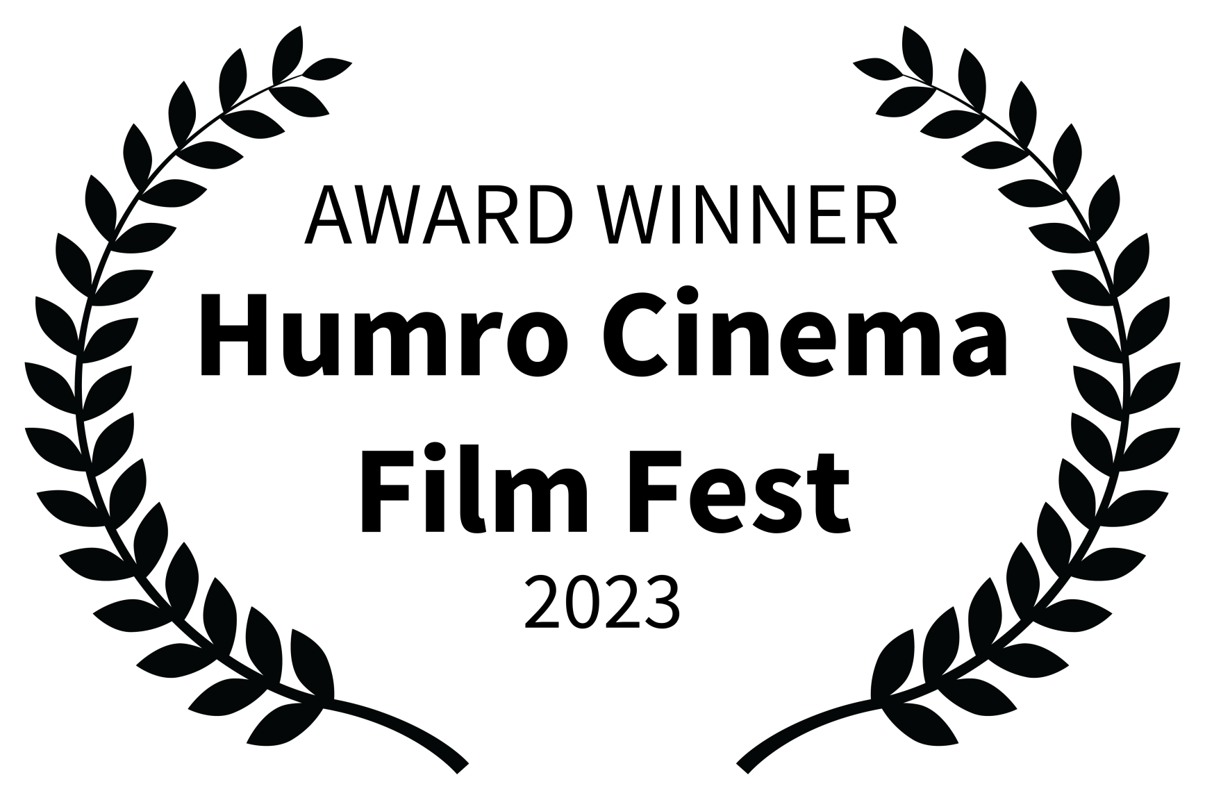 AWARD WINNER - Humro Cinema Film Fest - 2023