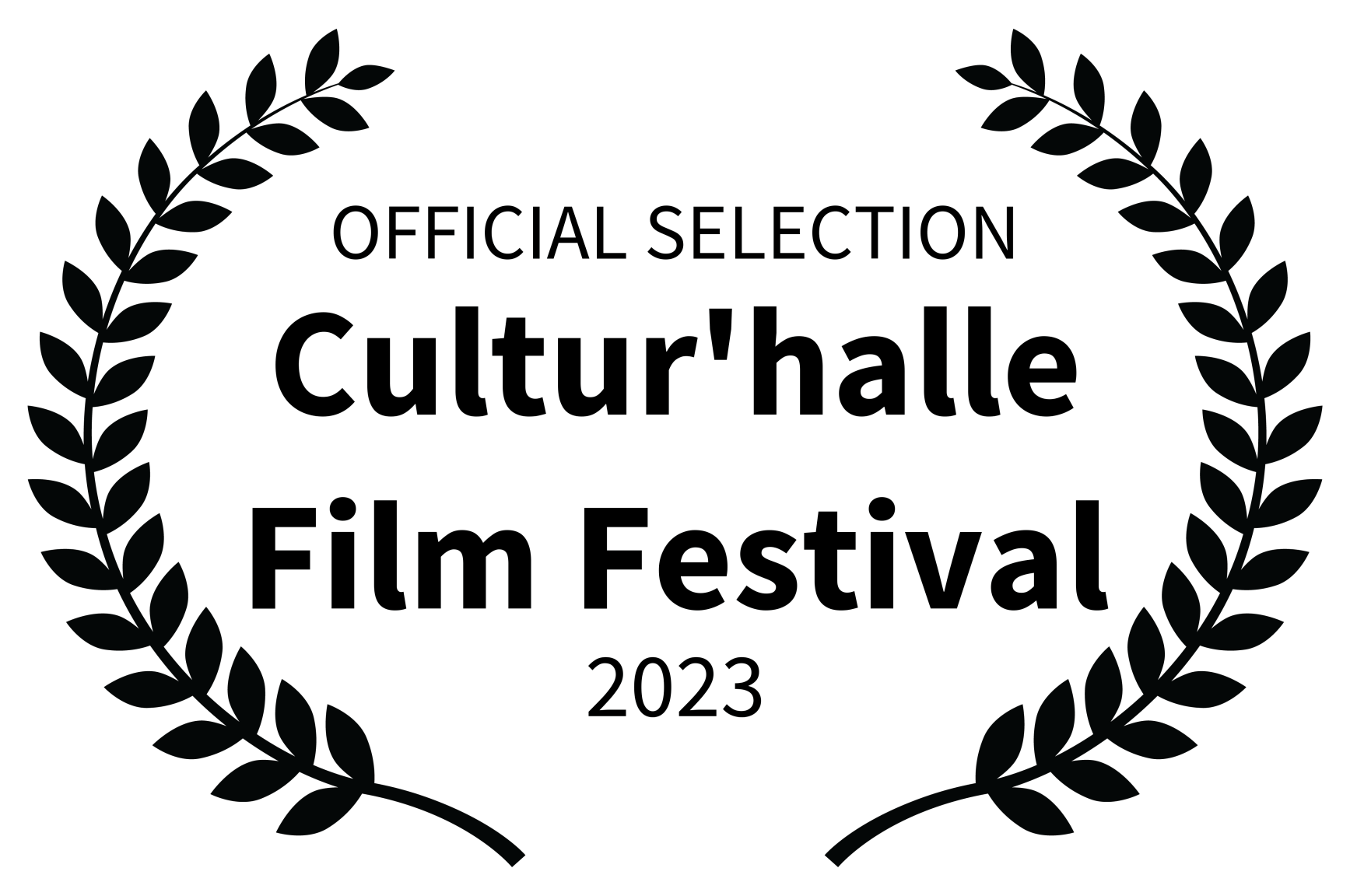 OFFICIAL SELECTION - Culturhalle Film Festival - 2023